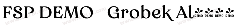 FSP DEMO   Grobek Al字体转换